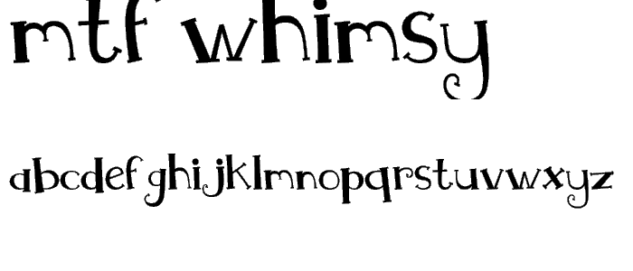 MTF Whimsy font